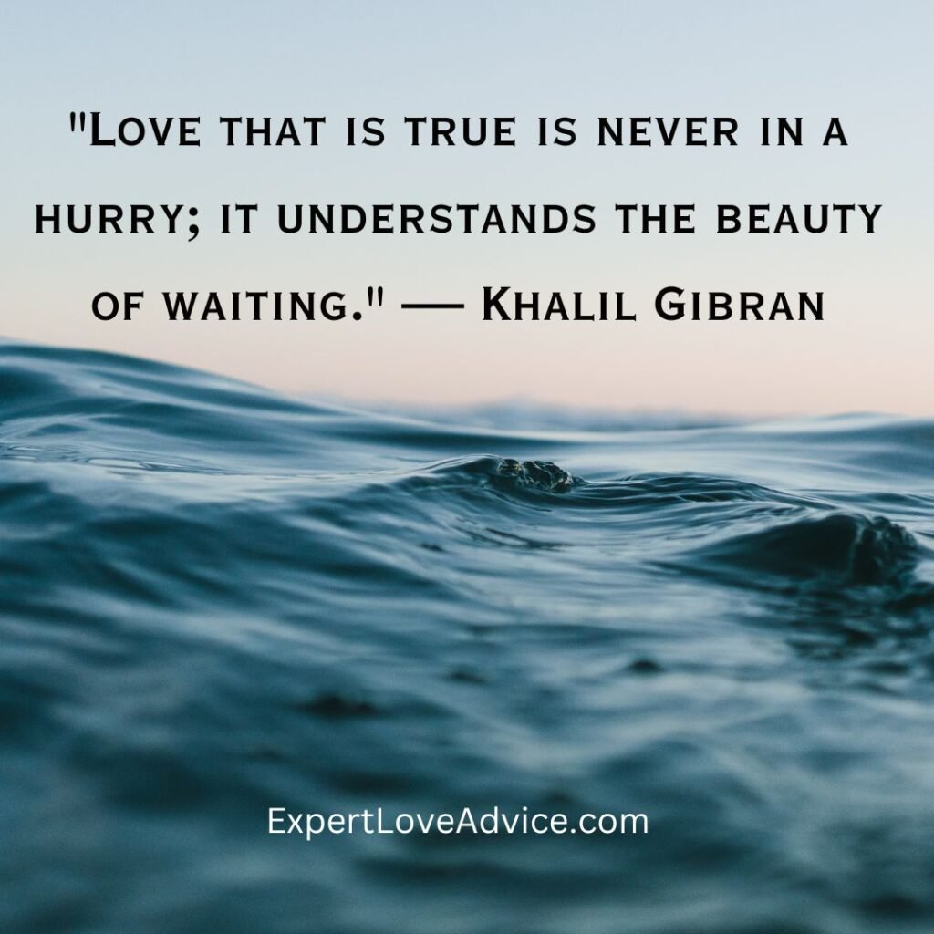 Love Waits Quotes